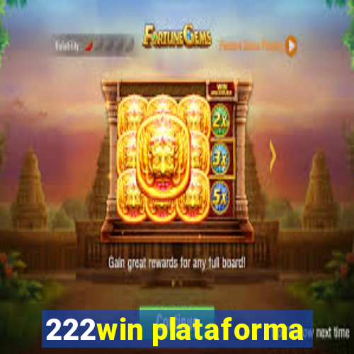 222win plataforma